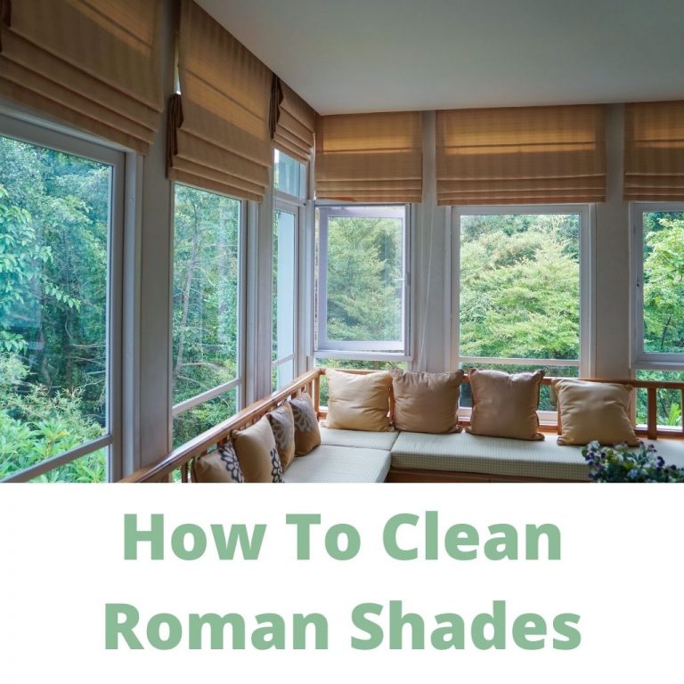 How To Clean Roman Shades