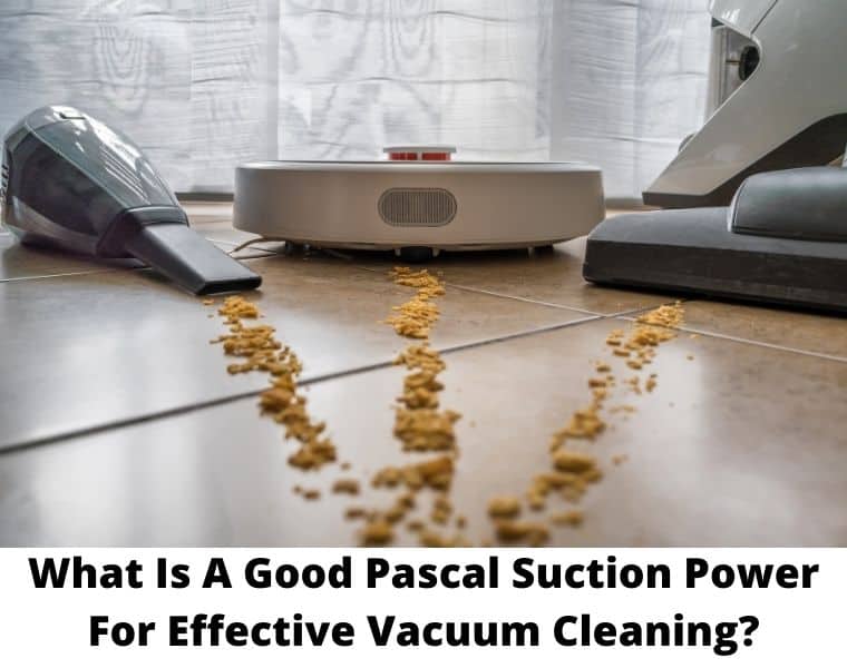 What Is A Good Pa Suction Power