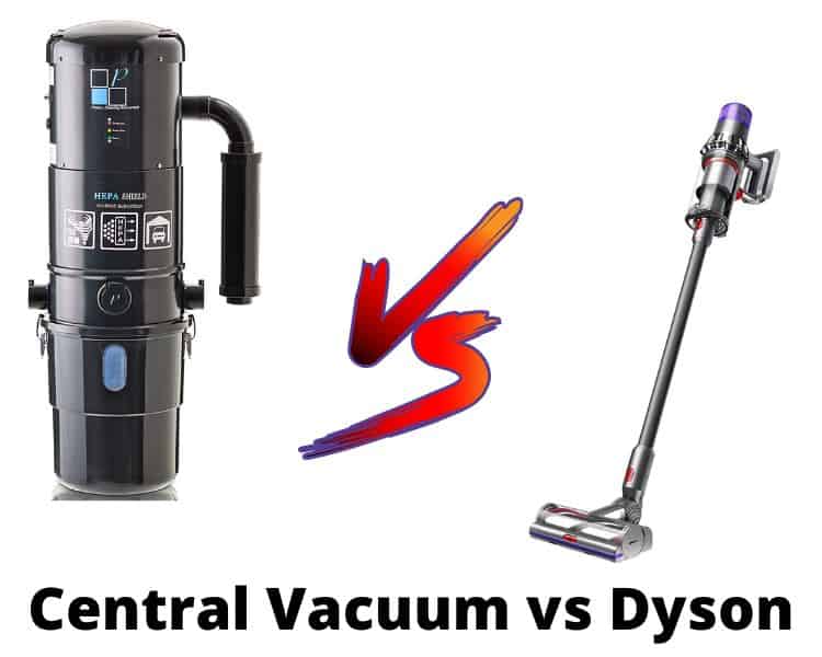 central vacuum vs dyson