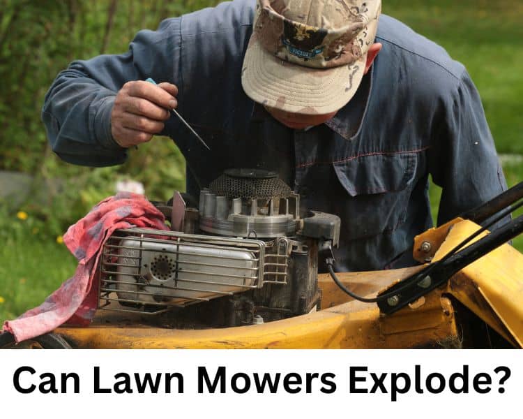 can lawn mowers explode