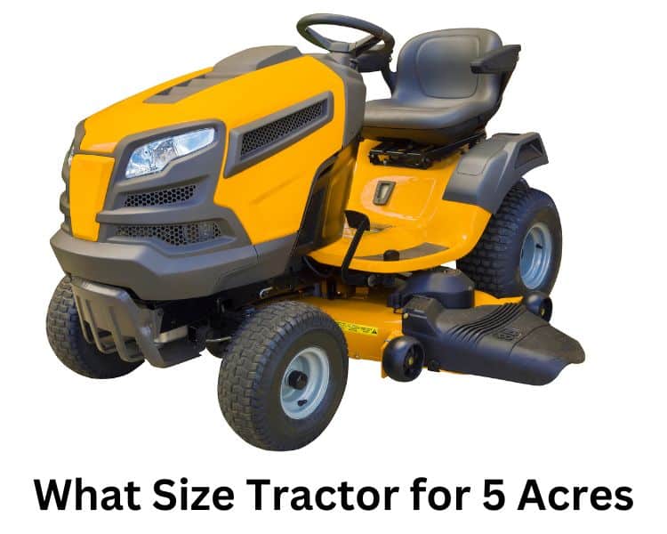 what size tractor for 5 acres