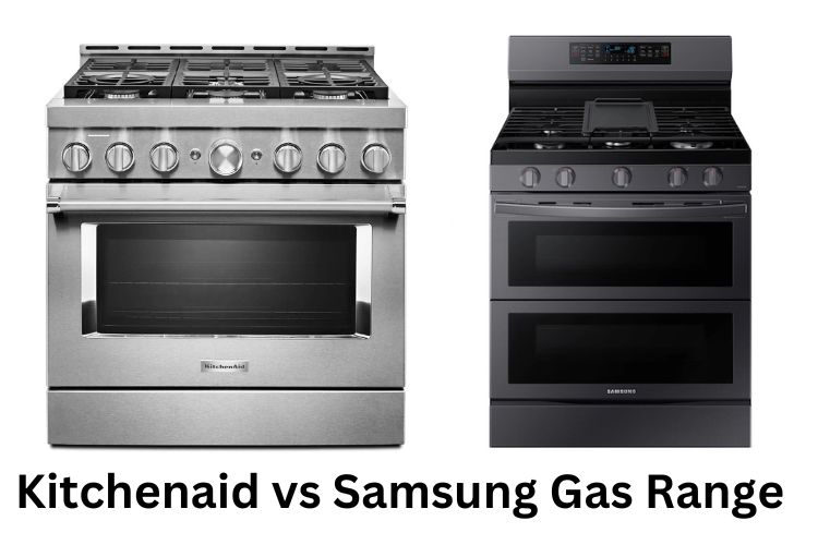 kitchenaid vs samsung gas range