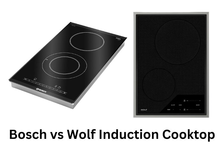 bosch vs wolf induction cooktop