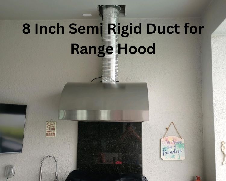 8 inch semi rigid duct for range hood