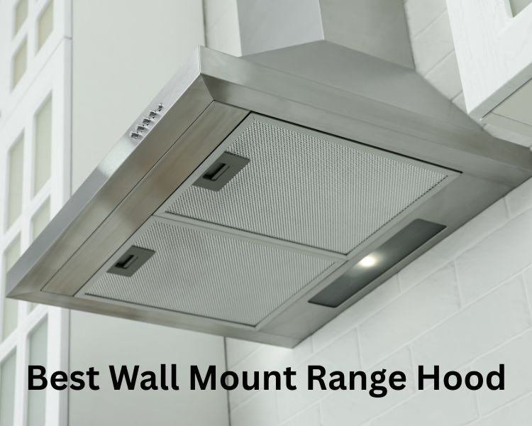 best wall mount range hood