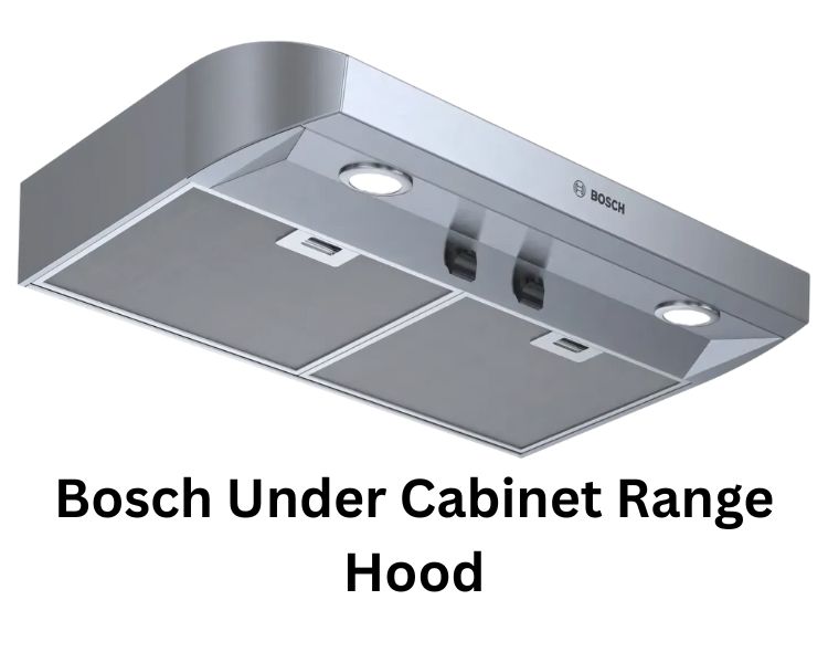bosch under cabinet range hood