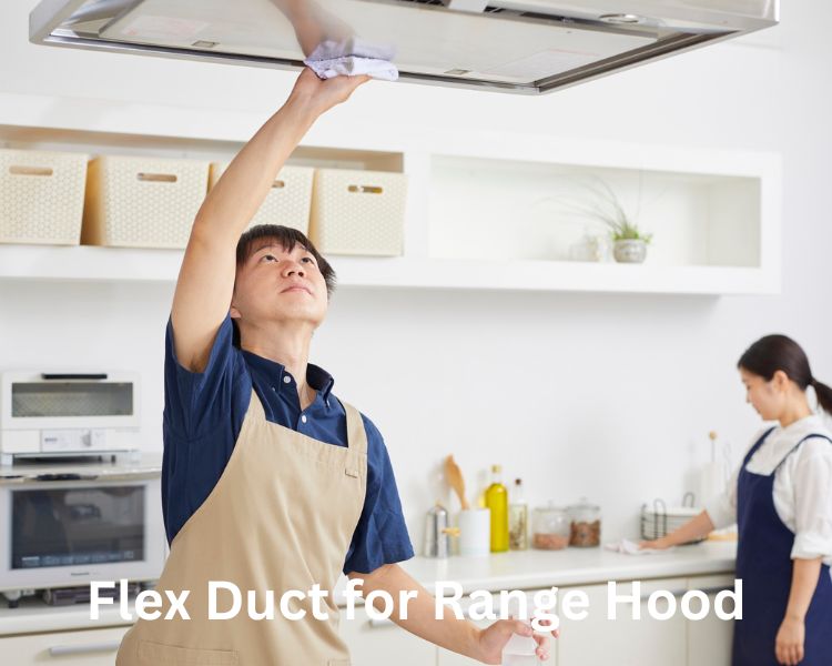 flex duct for range hood
