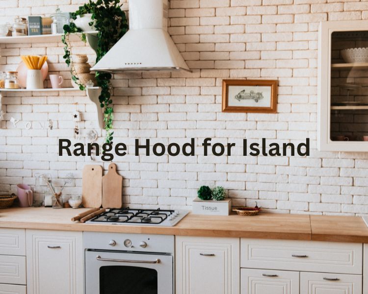 range hood for island