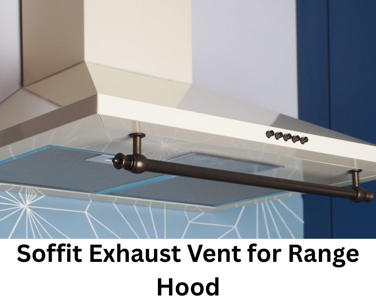soffit exhaust vent for range hood