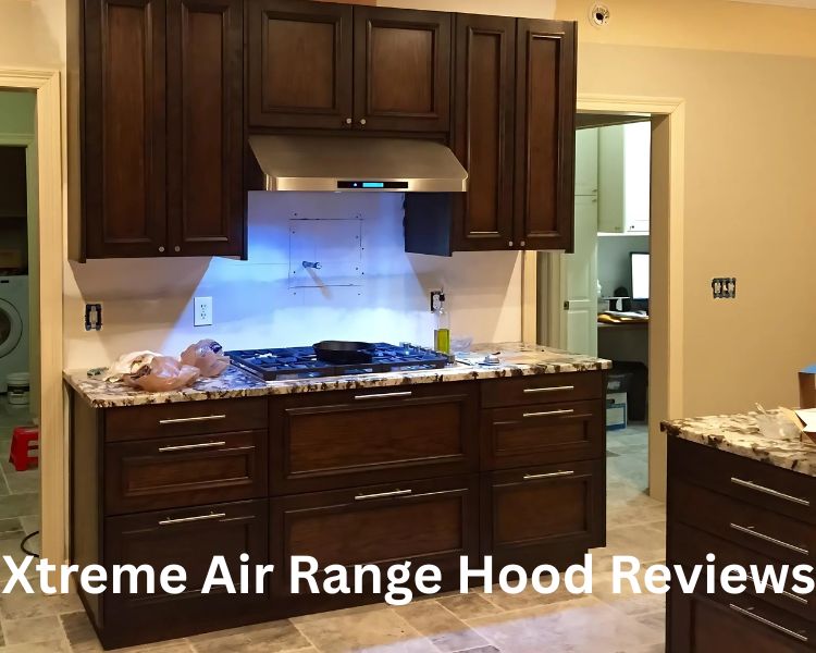 xtreme air range hood reviews