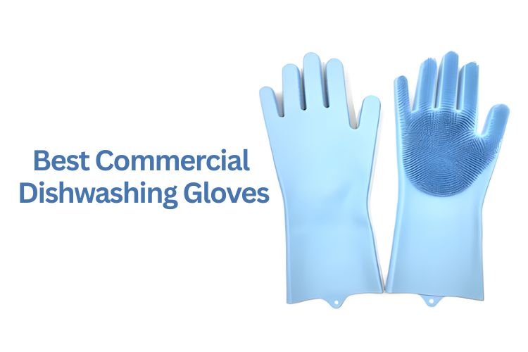 best commercial dishwashing gloves