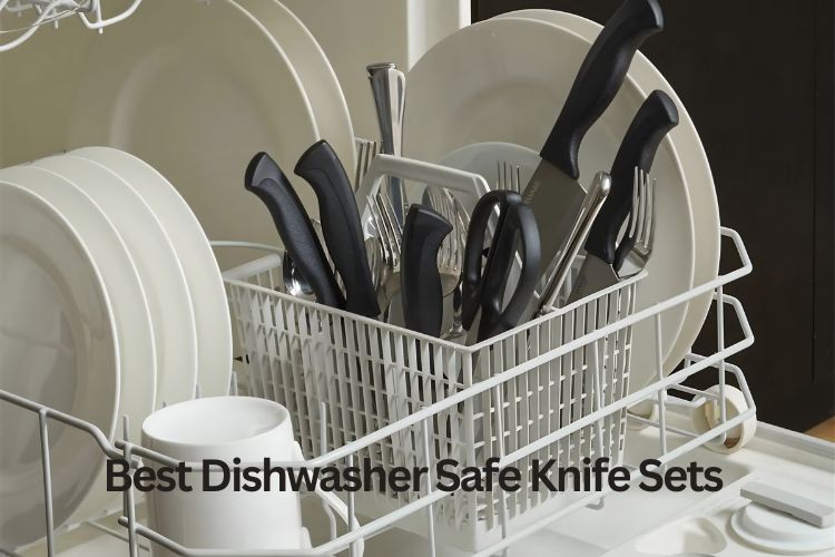 best dishwasher safe knife sets