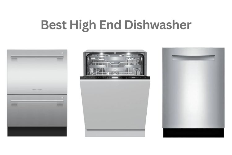 best high end dishwasher