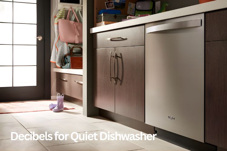 decibels for quiet dishwasher