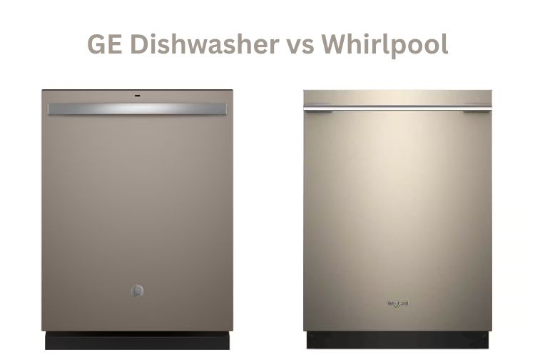 ge dishwasher vs whirlpool