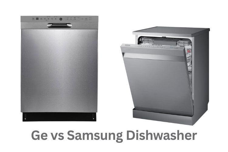 ge vs samsung dishwasher