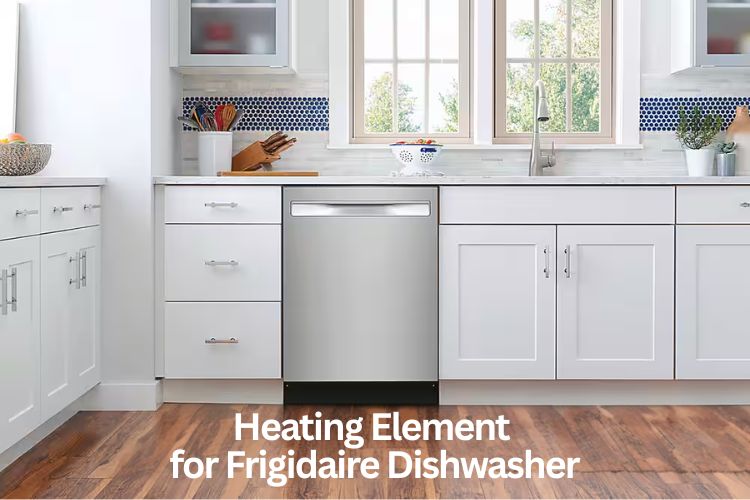 heating element for frigidaire dishwasher
