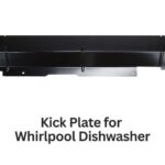 kick plate for whirlpool dishwasher