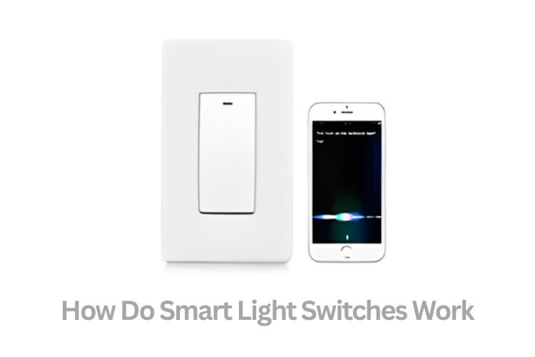 how do smart light switches work