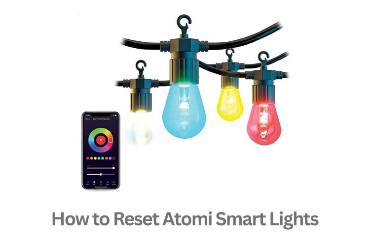 how to reset atomi smart lights