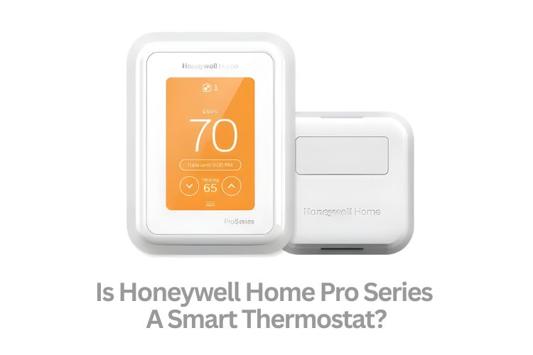 is honeywell home pro series a smart thermostat