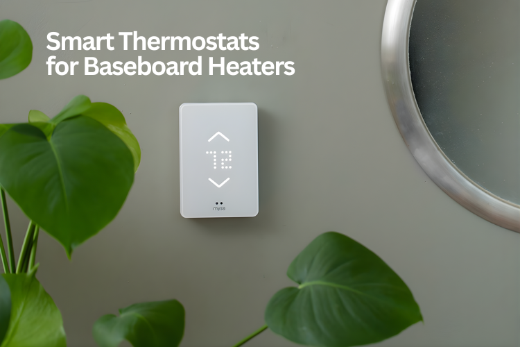 smart thermostats for baseboard heaters